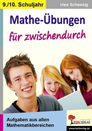 Mathe-Übungen für zwischendurch / Klasse 9-10