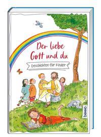 Der liebe Gott und du