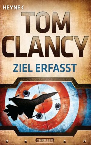 Ziel erfasst / Jack Ryan Bd.14