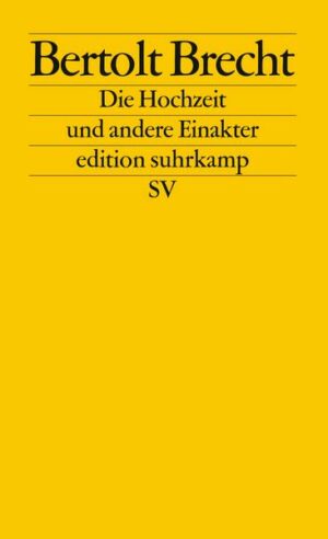Die Hochzeit und andere Einakter