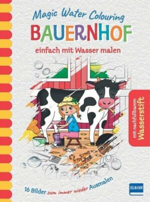 Magic Water Colouring - Bauernhof
