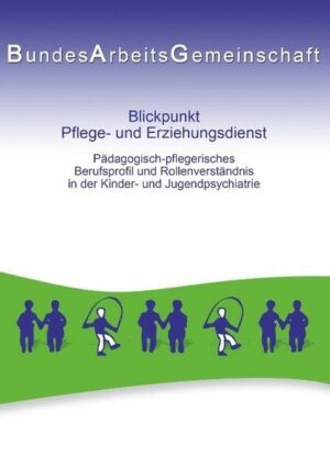 Blickpunkt Pflege- und Erziehungsdienst