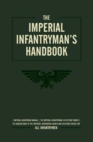 The Imperial Infantryman's Handbook