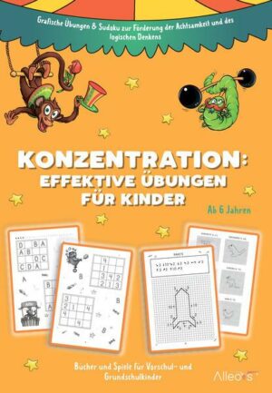 Konzentration: Effektive Übungen für Kinder