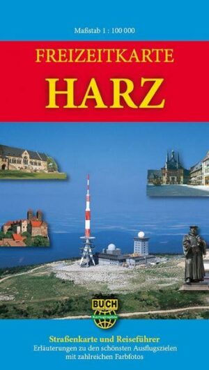 Freizeitkarte Harz 1: 100 000