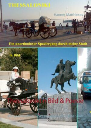 Thessaloniki in Bild & Poesie