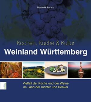Weinland Württemberg - Kochen