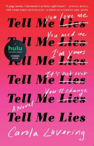 Tell Me Lies