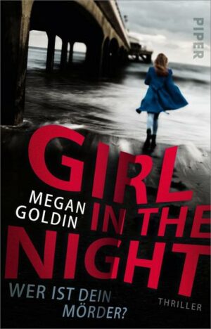 Girl in the Night – Wer ist dein Mörder?