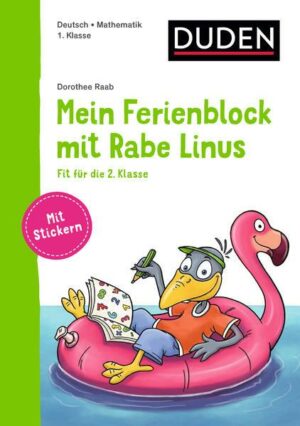 Mein Ferienblock mit Rabe Linus – Fit für die 2. Klasse