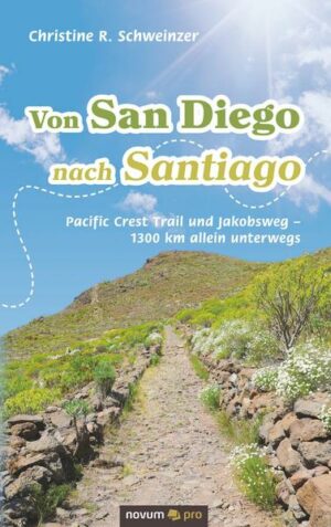 Von San Diego nach Santiago