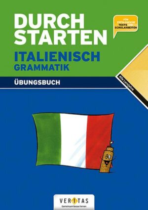 Durchstarten Italienisch Grammatik. Übungsbuch