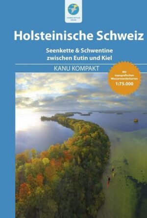 Kanu Kompakt Holsteinische Schweiz