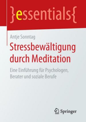 Stressbewältigung durch Meditation