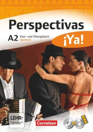 Perspectivas ¡Ya! - Spanisch für Erwachsene - Aktuelle Ausgabe - A2