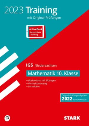 STARK Original-Prüfungen und Training Abschlussprüfung IGS 2023 - Mathematik 10. Klasse - Niedersachsen