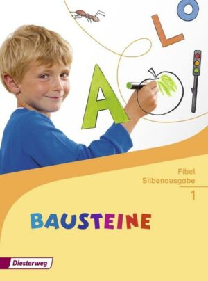 BAUSTEINE Fibel / BAUSTEINE Fibel - Ausgabe 2014