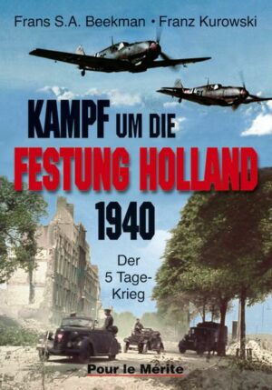 Kampf um die Festung Holland 1940