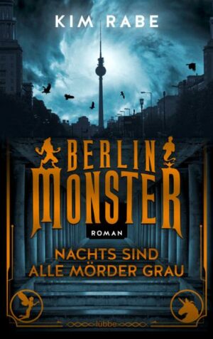 Berlin Monster - Nachts sind alle Mörder grau