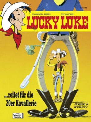 Lucky Luke 19. ... reitet für die 20er Kavallerie