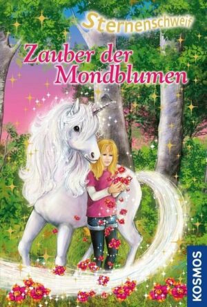 Zauber der Mondblumen / Sternenschweif Bd.44