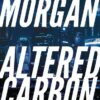 Altered Carbon - Das Unsterblichkeitsprogramm