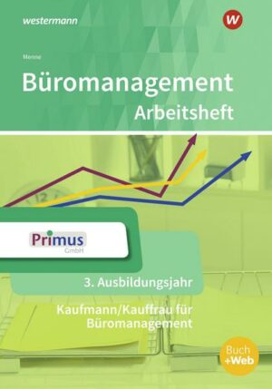 Büromanagement. 3. Ausbildungsjahr: Arbeitsheft