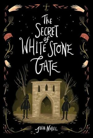 Secret of White Stone Gate
