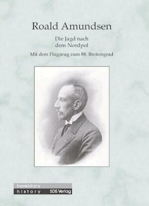 Die Jagd nach dem Nordpol