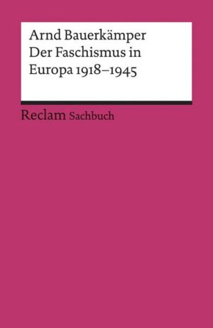 Der Faschismus in Europa 1918–1945