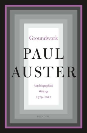 Groundwork: Autobiographical Writings