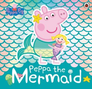 Peppa Pig: Peppa the Mermaid