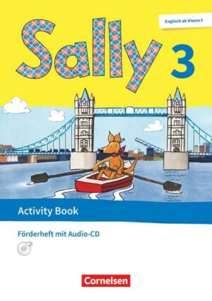 Sally. Englisch ab Klasse 3 - 3. Schuljahr - Activity Book: Förderheft