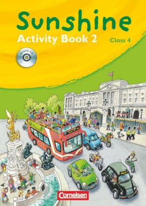 SUNSHINE 2. 4. Schuljahr. Activity Book mit Lieder-/Text-CD. Allgemeine Ausgabe