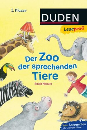 Duden Leseprofi – Der Zoo der sprechenden Tiere