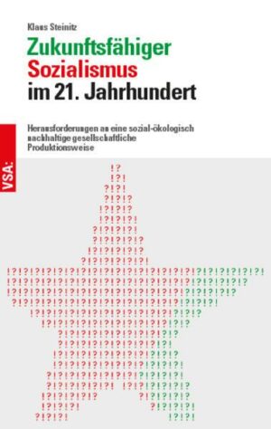 Zukunftsfähiger Sozialismus im 21. Jahrhundert