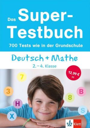 Das Super-Testbuch Deutsch + Mathe 2.-4. Klasse