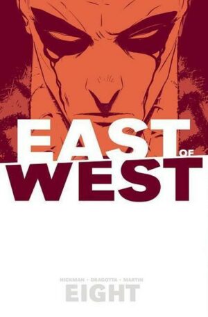 East of West Volume 8