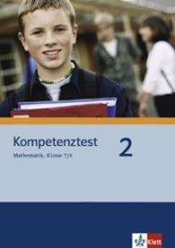 Kompetenztest Mathematik. Klasse 7/8. Arbeitsheft. Mittleres Niveau. Nordrhein-Westfalen
