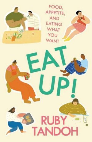 Eat Up!: Food