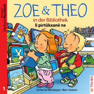 ZOE & THEO in der Bibliothek (D-Kurdisch)