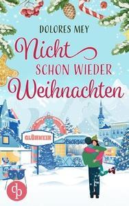 Nicht schon wieder Weihnachten