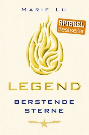 Berstende Sterne / Legend Trilogie Bd.3