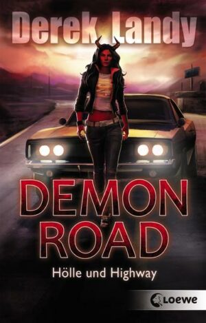 Demon Road (Band 1) - Hölle und Highway