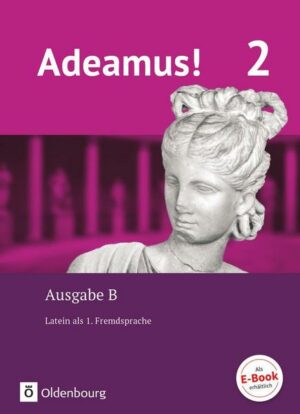 Adeamus! - Ausgabe B Band 2 - Texte