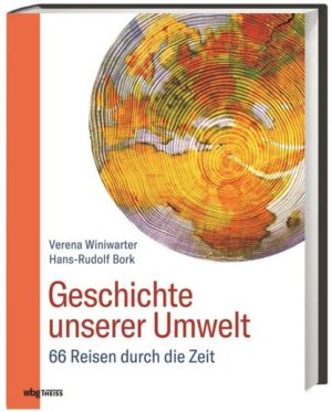 Geschichte unserer Umwelt