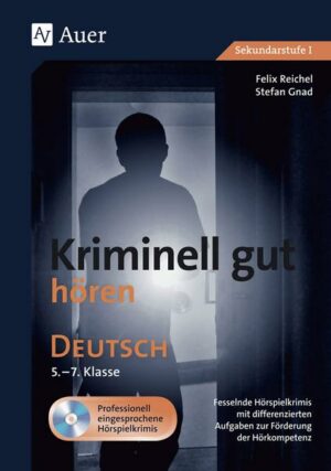 Kriminell gut hören Deutsch 5-7