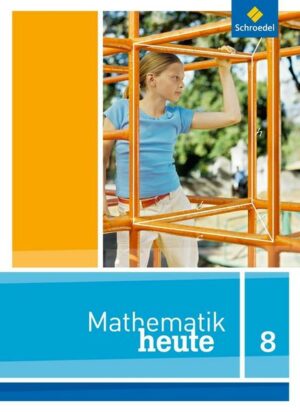 Mathe heute 8. Schülerband. Nordrhein-Westfalen