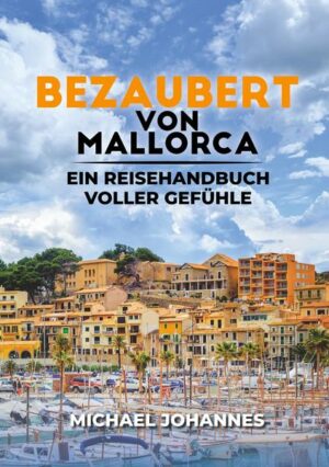 Bezaubert von Mallorca