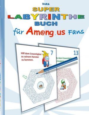Das Super Labyrinthe Buch für Am@ng.us Fans